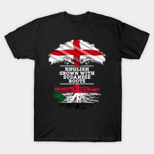 English Grown With Sudanese Roots - Gift for Sudanese With Roots From Sudan T-Shirt